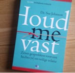 Houd me vast - Dr. Sue Johnson